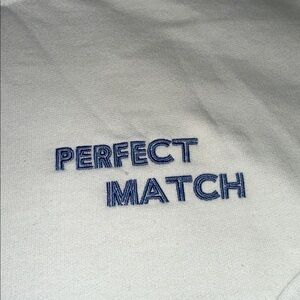 Perfect Match BRIDAL Sweatshirt